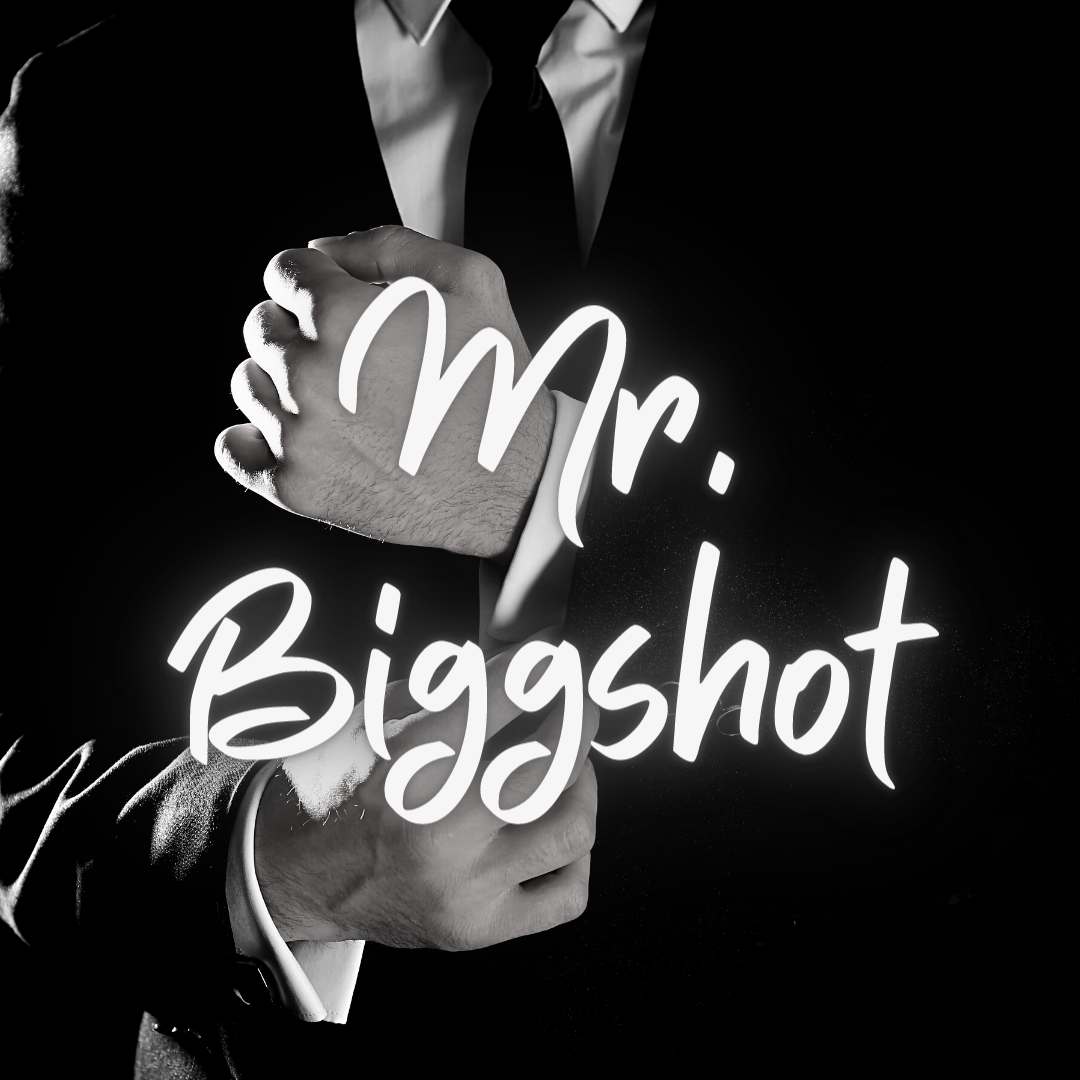 Mr. BigShott